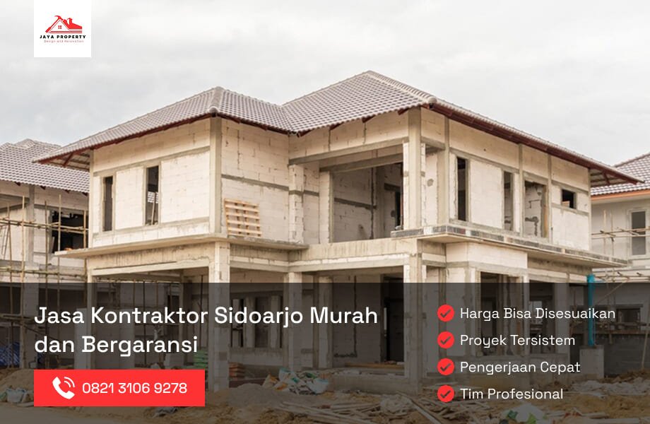Jasa Kontraktor Sidoarjo Murah